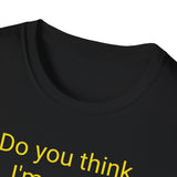 New Do You Think I’m Sexy? - women's