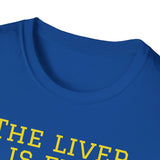 NEW NEW THE LIVER IS EVIL - women's