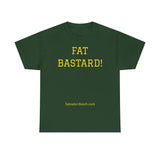 NEW FAT BASTARD - men's