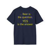 Beer Is Not the Answer - women's