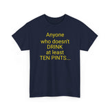 At Least Ten Pints -  men's