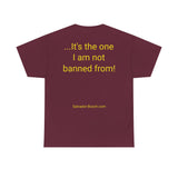 NEW Not Banned From - men's