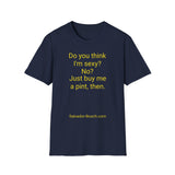 New Do You Think I’m Sexy? - women's