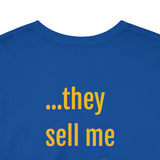 They Sell Me Beer! - unisex - UK