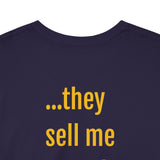 They Sell Me Beer! - unisex - UK
