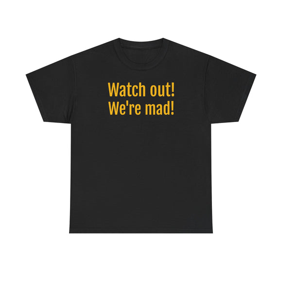 Watch out! We're mad! - UK