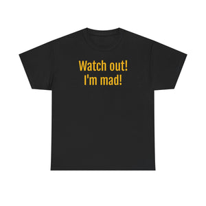 Watch out! I'm mad! - UK