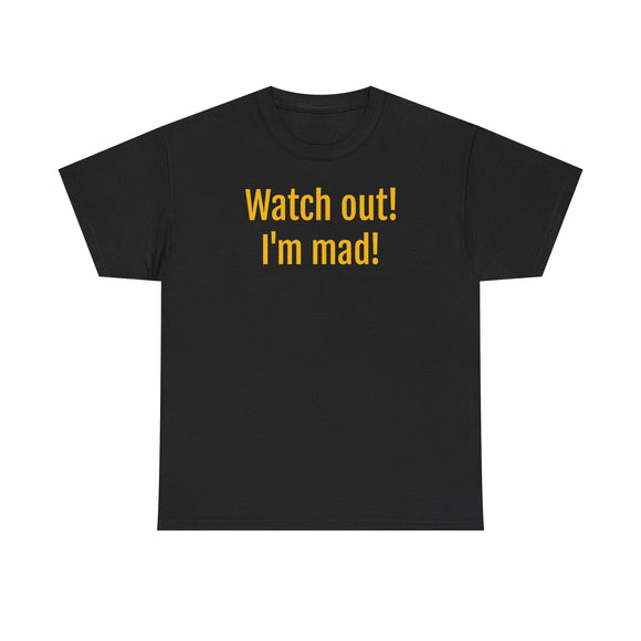 Watch out! I'm mad! - UK