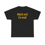 Watch out! I'm mad! - UK