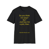 New Do You Think I’m Sexy? - women's