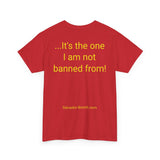 NEW Not Banned From - men's