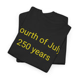 Fourth of July 250 Years - men's