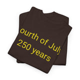 Fourth of July 250 Years - men's