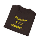 Respect Your Mother... Earth - women's