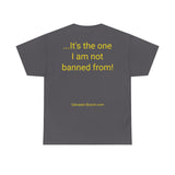 NEW Not Banned From - men's