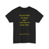 New - Do You Think I'm Sexy - men's