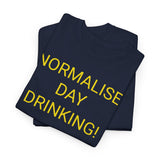 NORMALISE DAY DRINKING - men's