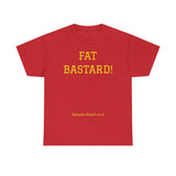 NEW FAT BASTARD - men's