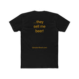 They Sell Me Beer! - men's - USA