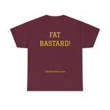 NEW FAT BASTARD - men's