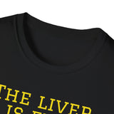 NEW NEW THE LIVER IS EVIL - women's