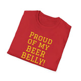 NEW PROUD OF MY BEER BELLY - women's