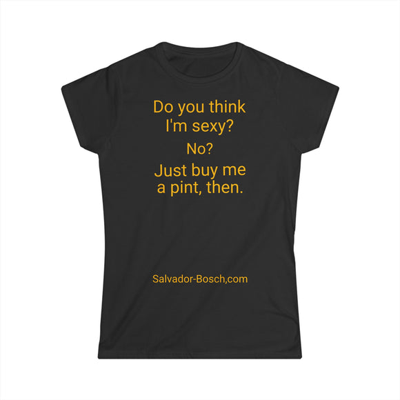 Do You Think I'm Sexy? - women's - UK