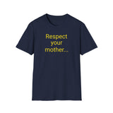 Respect Your Mother... Earth - women's