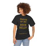 PROUD OF MY BEER BELLY! - unisex - UK