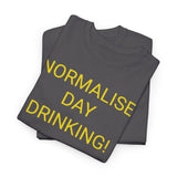 NORMALISE DAY DRINKING - men's