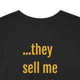 They Sell Me Beer! - unisex - UK