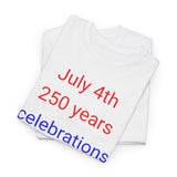 July 4th 250 Years Celebration - men's