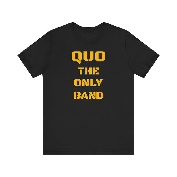 QUO THE ONLY BAND - USA