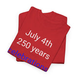 July 4th 250 Years Celebration - men's