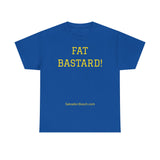 NEW FAT BASTARD - men's