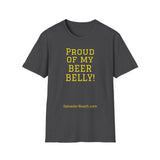 NEW PROUD OF MY BEER BELLY - women's