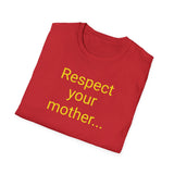 Respect Your Mother... Earth - women's