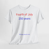 Fourth of July 250 Years - men's