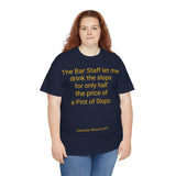 PINT OF SLOPS - unisex UK