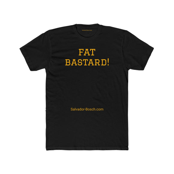 Fat Bastard! - men's - USA
