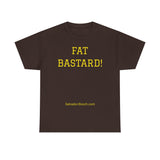 NEW FAT BASTARD - men's