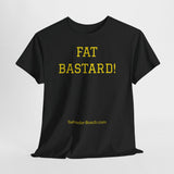 NEW FAT BASTARD - men's