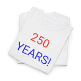 250 Years! - men's