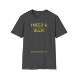 I NEED A BEER! - women's