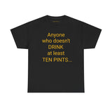 AT LEAST TEN PINTS - unisex - UK