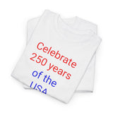 Celebrate 250 Years of the USA - men's