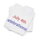 July 4th Celebrations! - men's