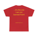 NEW Not Banned From - men's