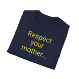 Respect Your Mother... Earth - women's