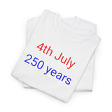 4th July 250 Years - men's